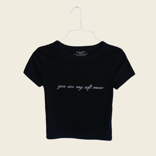 You Are My Soft Muse | Baby Tee